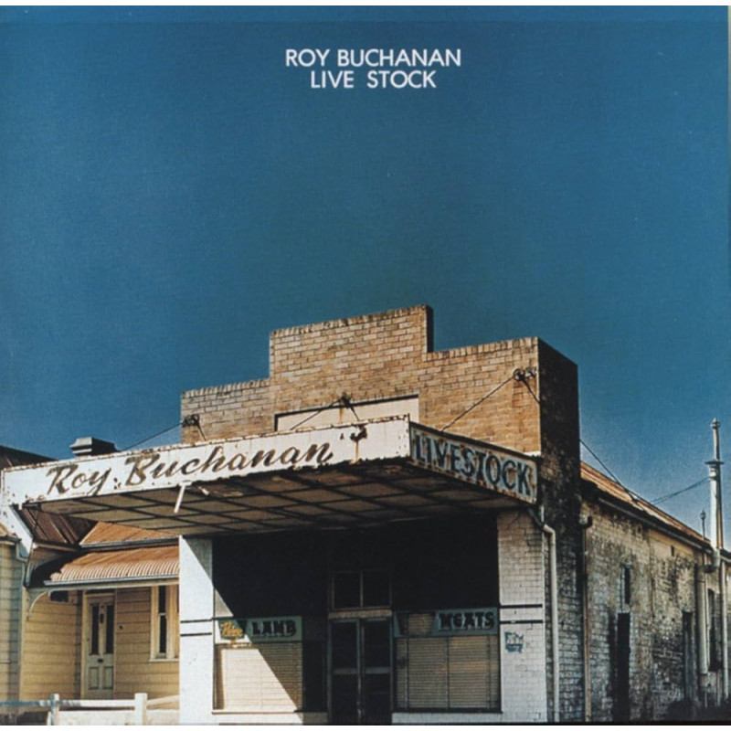 Roy Buchanan - Live stock