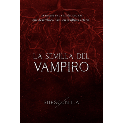 La Semilla del Vampiro y...